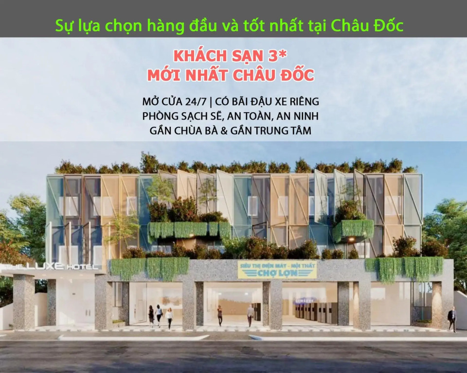 The Luxe Hotel - Chau Doc