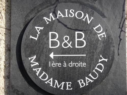 La Maison De Madame Baudy