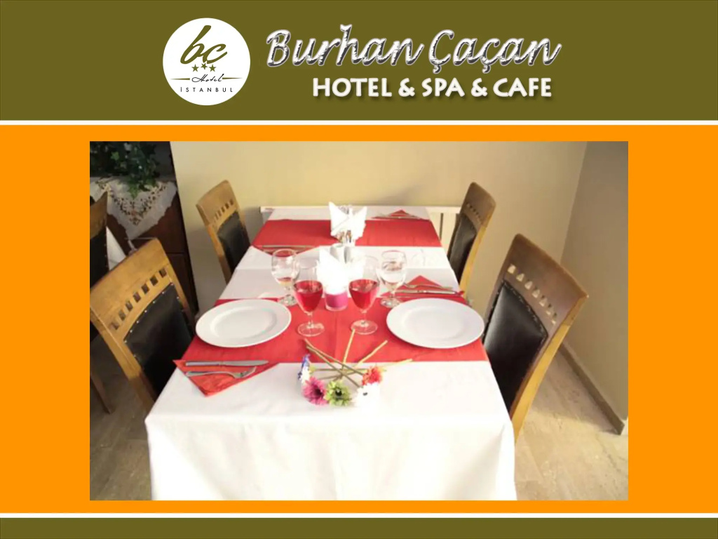 BC Burhan Cacan Hotel & Spa & Cafe - Général