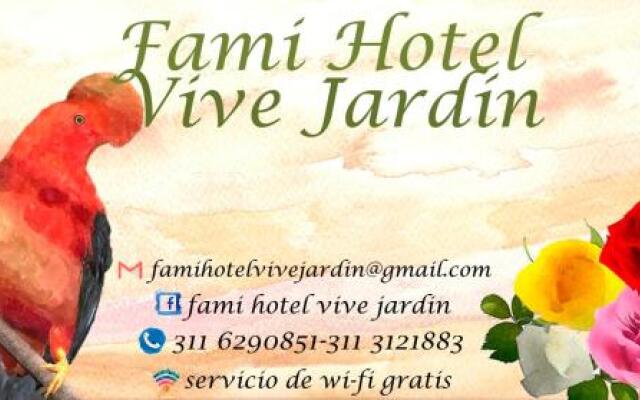 Fami Hotel Vive Jardin - Hostel