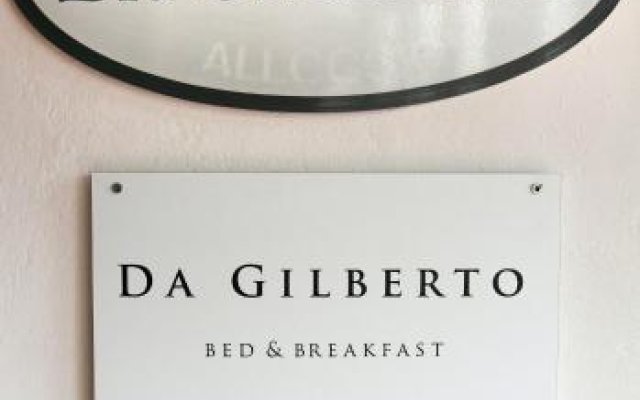 Bed  Breakfast Da Gilberto