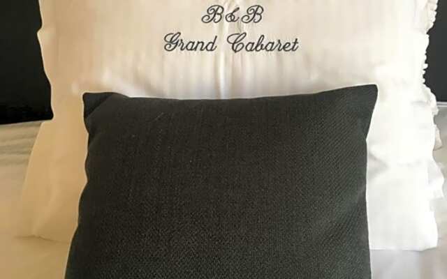 B&B Le Grand Cabaret