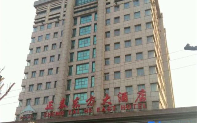 Zheng Tai He East Hotel