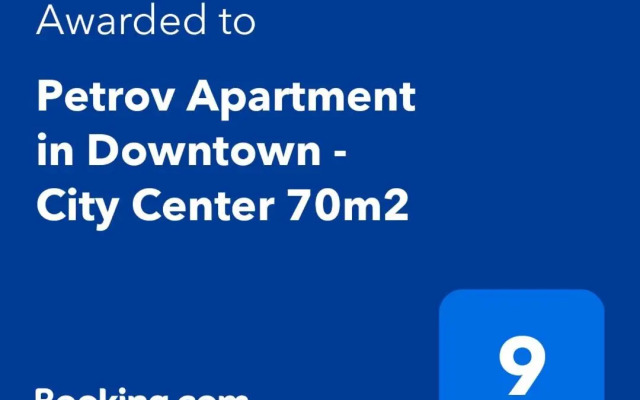 Petrov Apartment in Downtown - City Center 70m2