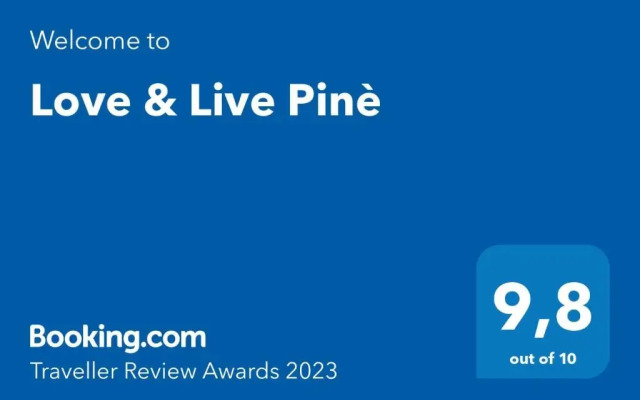 Love & Live Pinè