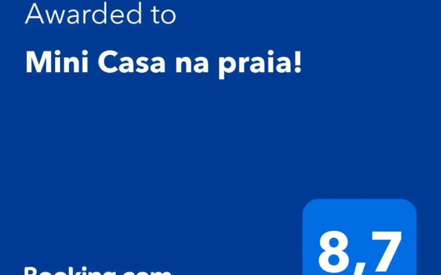 Mini Casa na praia!