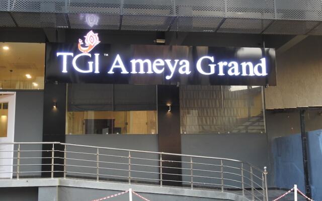 TGI Ameya Grand