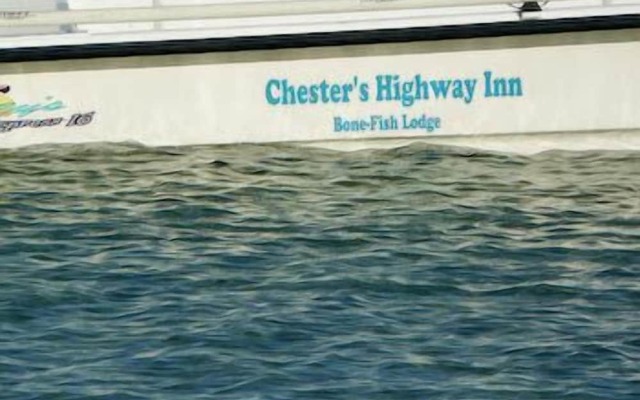 Chester's Highway Inn Bone Fish Lodge