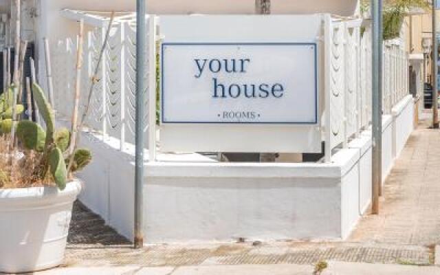 Your House