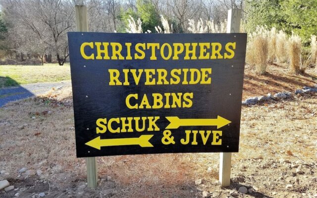 The Shuck- Christophers Riverside Cabin