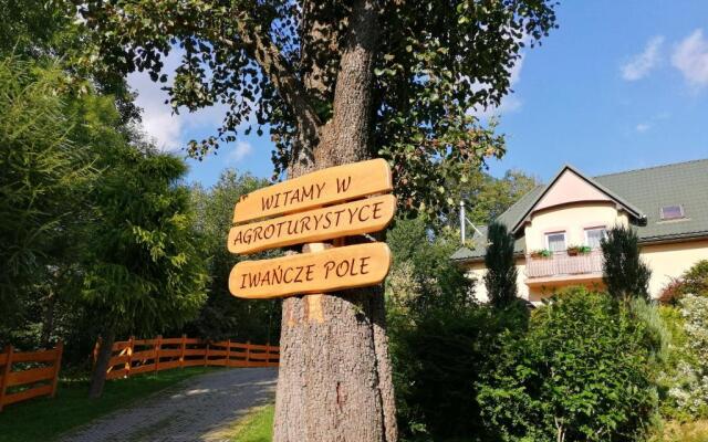 Agroturystyka Iwańcze Pole