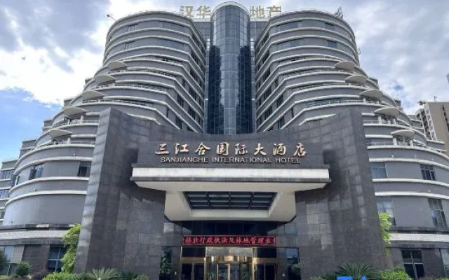 Sanjianghe International Hotel