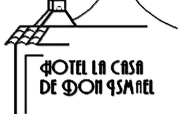 Hotel La Casa de Don Ismael