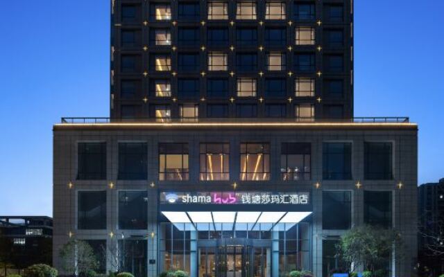 Shama Hub Qiantang Hangzhou