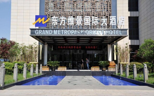 Grand Metropark Orient Hotel