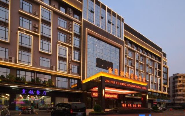 Jinhui Yuhang International Hotel