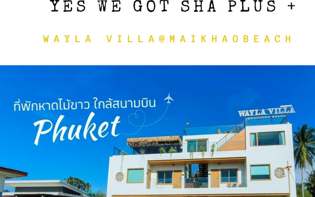 Wayla villa@Maikhao beach (SHA Plus+)