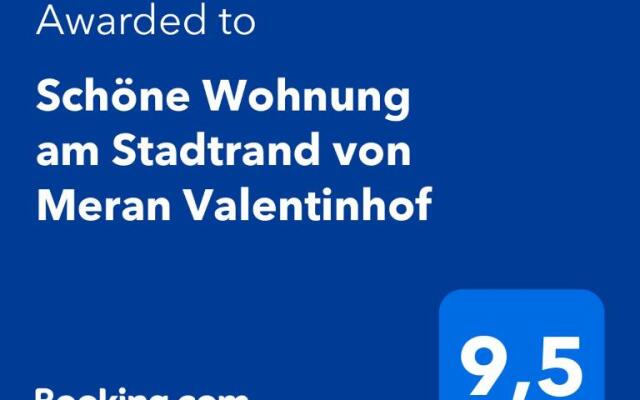 Schöne Wohnung am Stadtrand von Meran Valentinhof