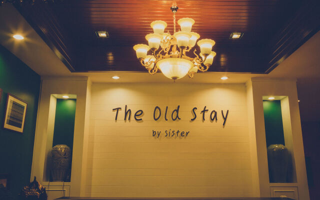 The Old Stay by Sister