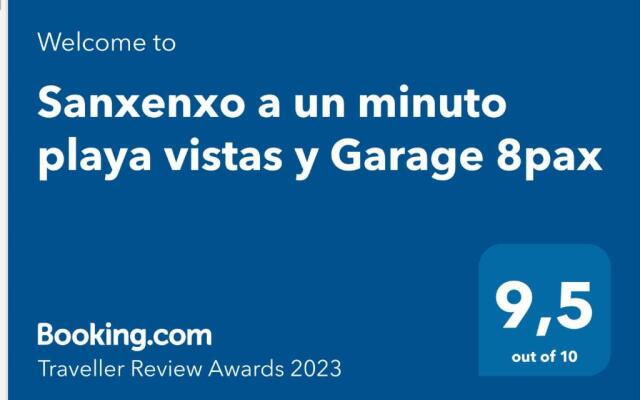 Sanxenxo a un minuto playa vistas y Garage 8pax