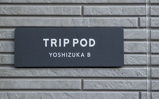 Trip Pod Yoshizuka B