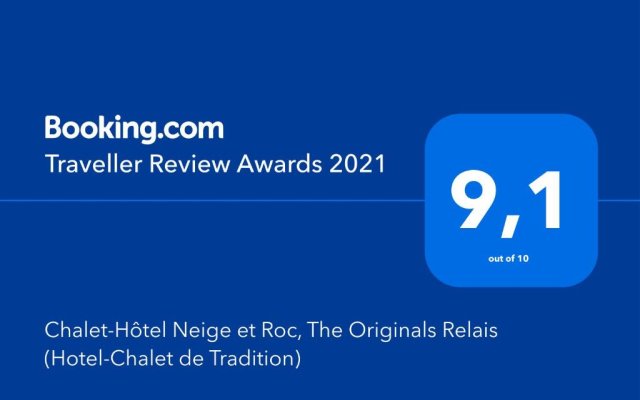 Chalet-Hôtel Neige et Roc, The Originals Relais (Hotel-Chalet de Tradition)