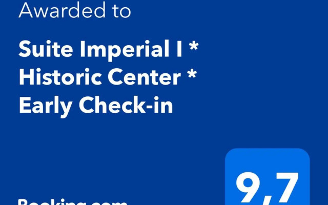 Suite Imperial I * Historic Center * Early Check-in