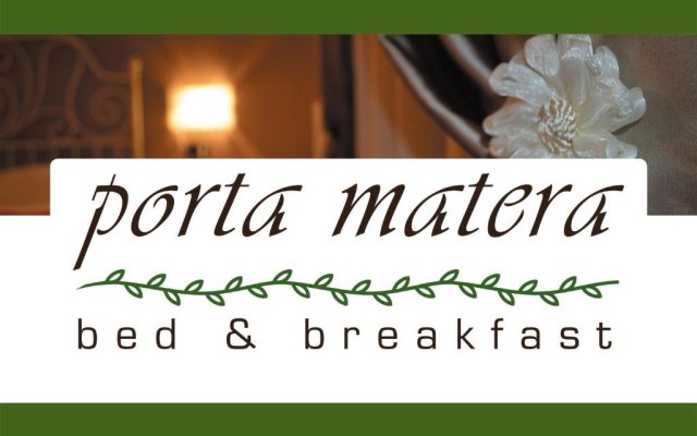 Porta Matera Bed  Breakfast