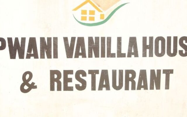 Pwani Vanilla House & Restaurant