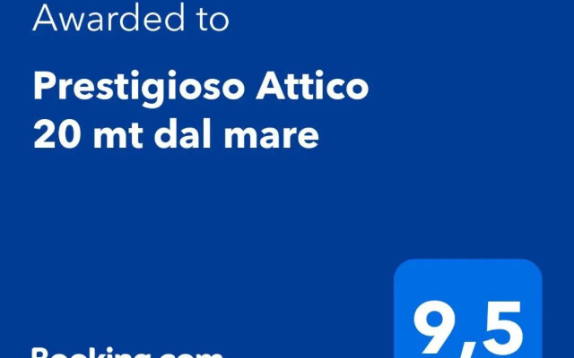 Prestigioso Attico 20 mt dal mare