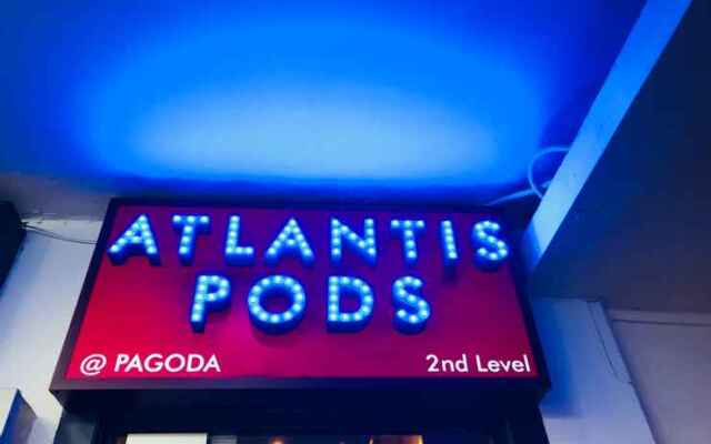 Atlantis Pods at Chinatown