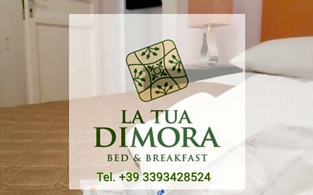 B&B La Tua Dimora