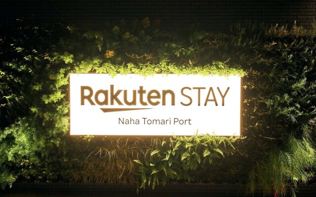 Rakuten STAY Naha Tomari Port