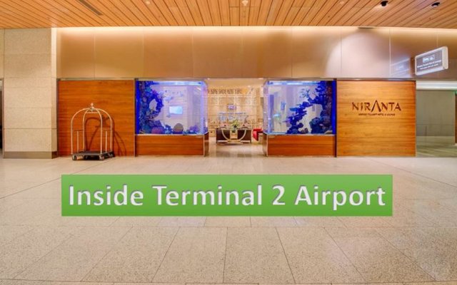 Niranta Airport Transit Hotel & Lounge Terminal 2 Arrivals