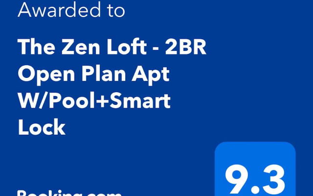 The Zen Loft - 2BR Open Plan Apt W/Pool+Smart Lock