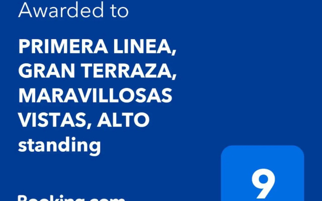 Primera Linea, Gran Terraza, Maravillosas Vistas