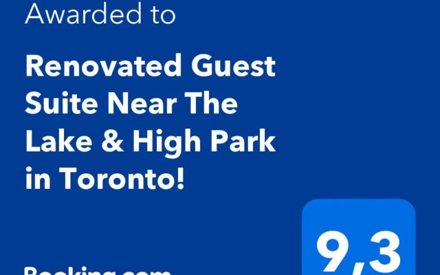 Renovated Guest Suite Near The Lake & High Park in Toronto!