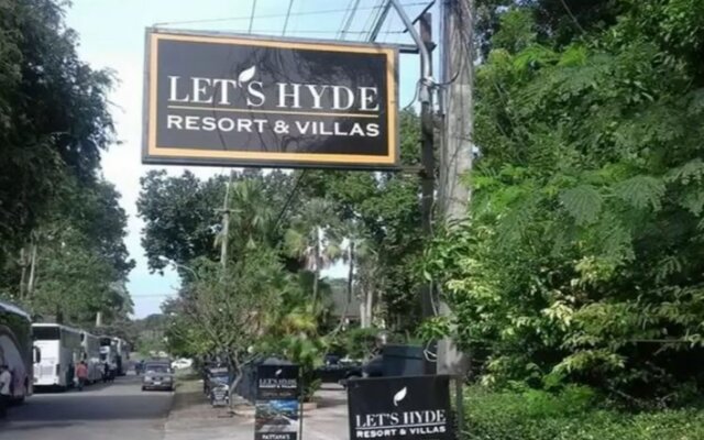 Let's Hyde Pattaya Resort & Villas