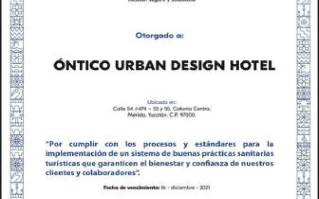 Óntico Urban Design Hotel