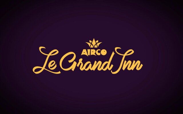 AIRCO Le-Grand Inn