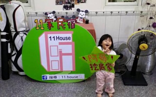 11 House
