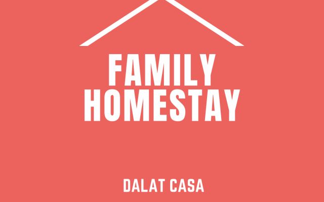 Family Homestay Dalat Casa Guest House
