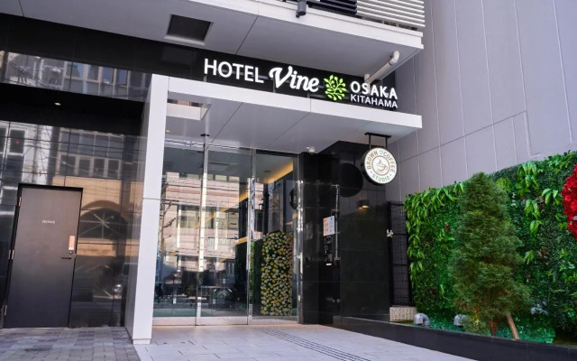 Hotel Vine Osaka Kitahama