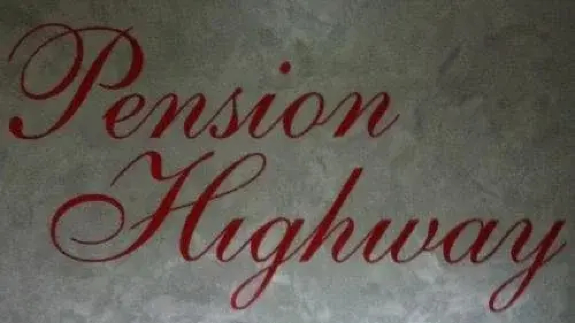Pension Highway