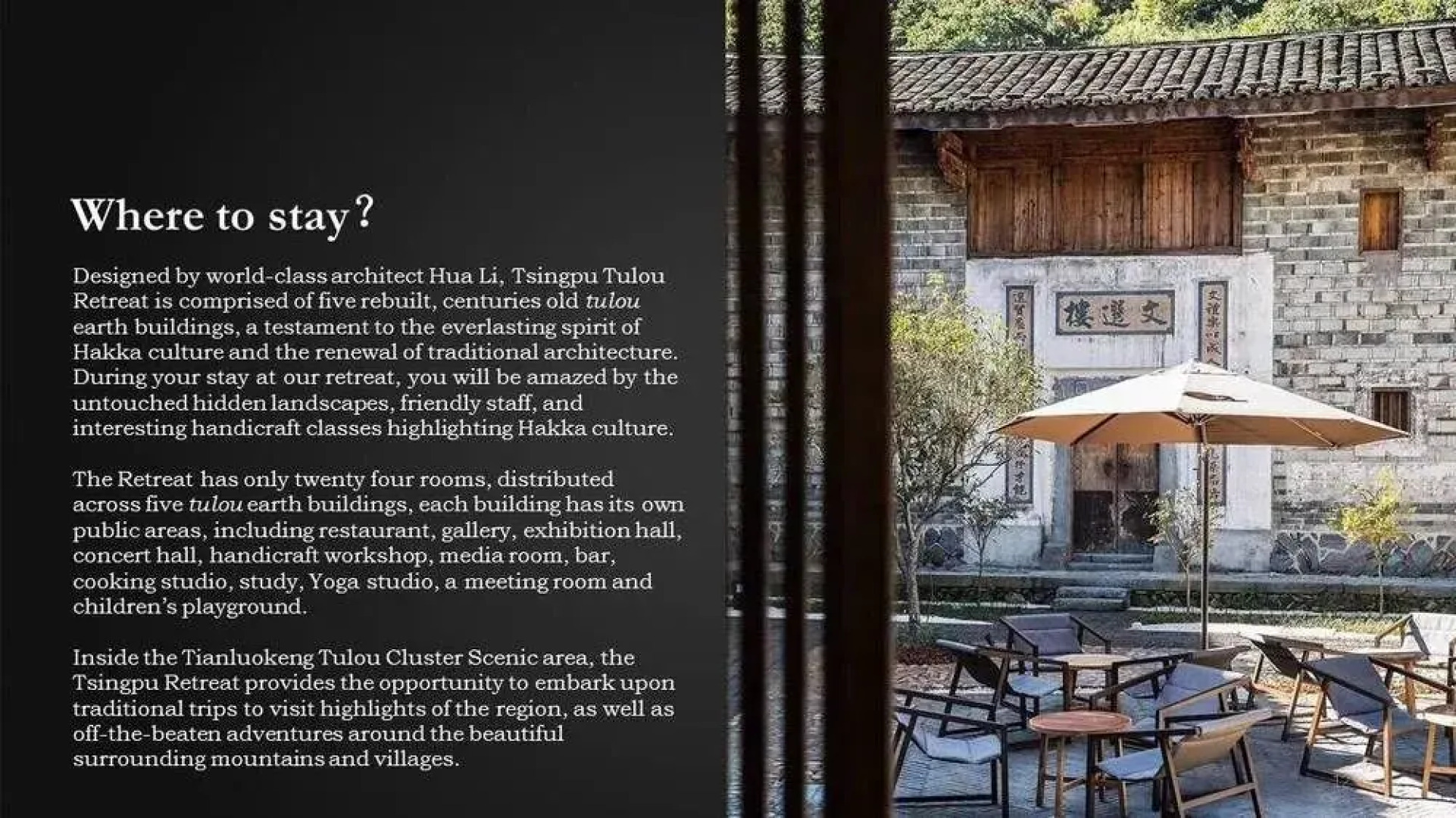 Tsingpu Fujian Tulou Retreat