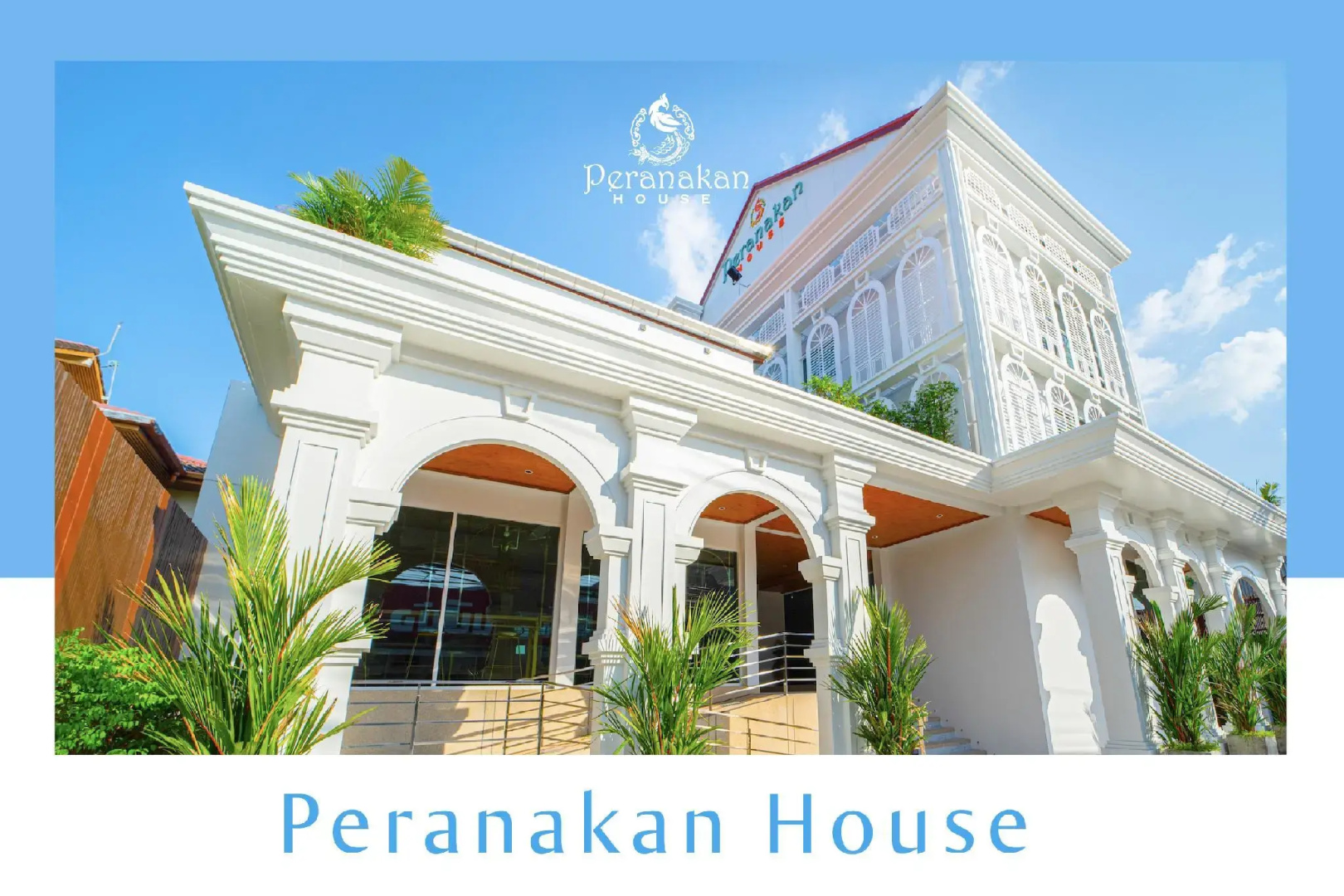Peranakan House