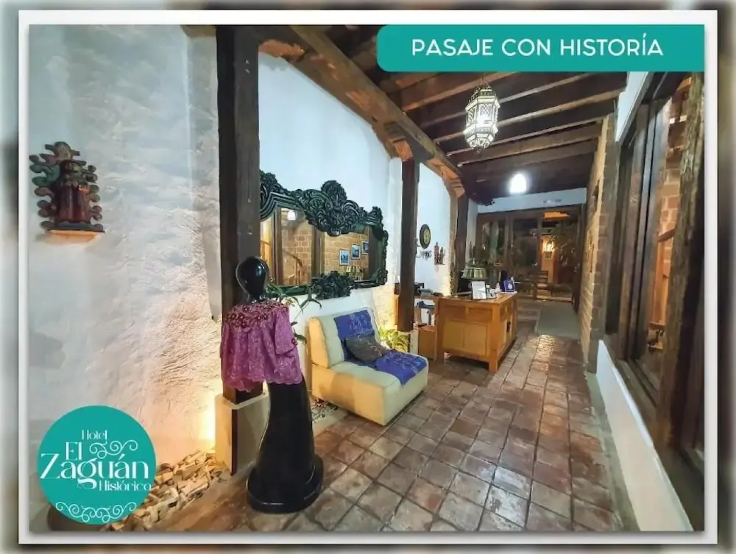 Hotel El Zaguán Histórico