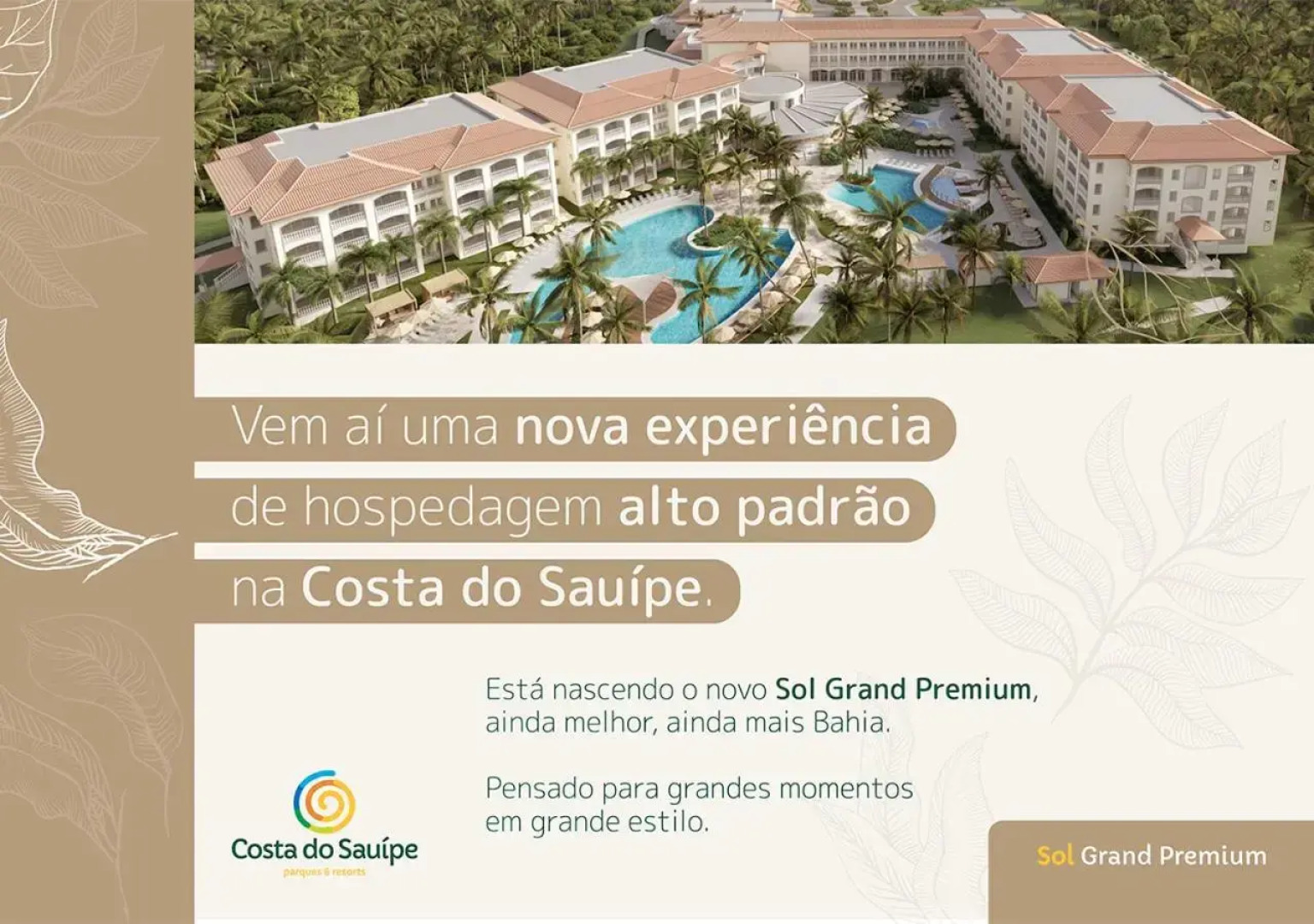 Sauipe Sol Grand Premium – All Inclusive