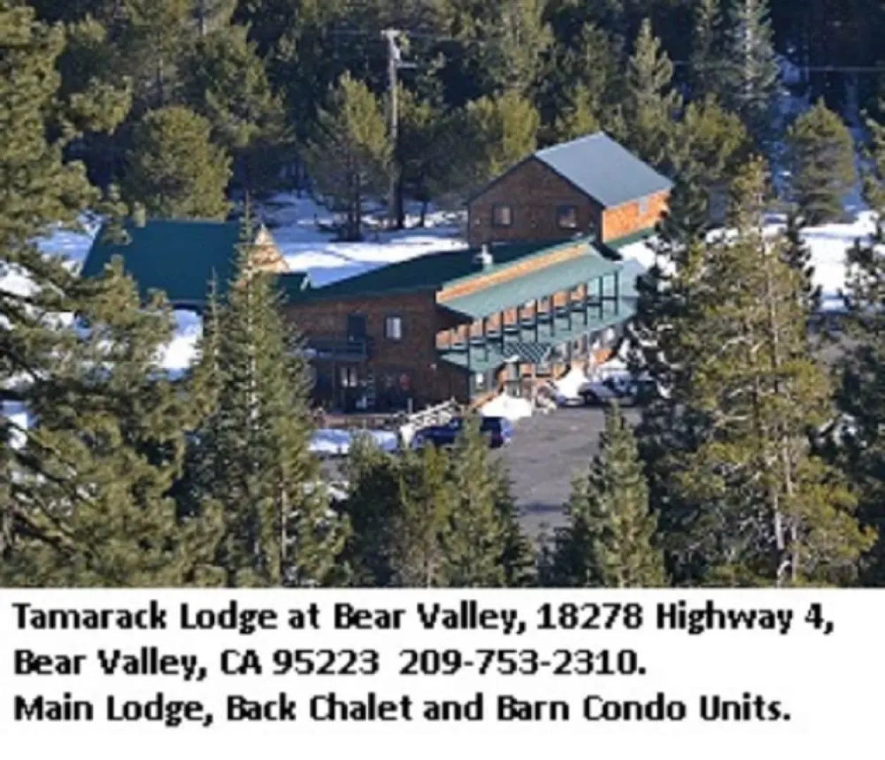 Tamarack Lodge at Bear Valley
