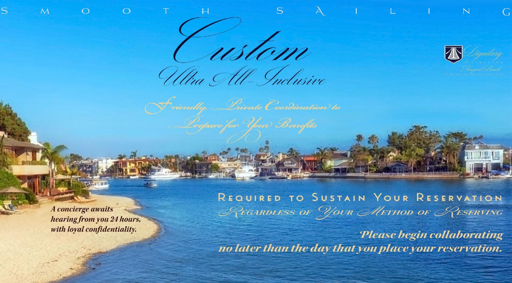 Dignitary Discretion Newport Beach